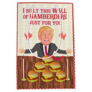 Funny Donald Trump Hamberders Wall Valentine's Day Medium Gift Bag