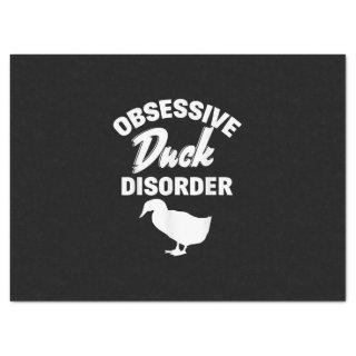 Funny Duck Hunting Odd Obsessive Duck Disorder Tissue Paper