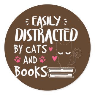 Funny Easily Distracted by Cats and Books Cat Classic Round Sticker