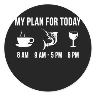 Funny Fishing Marlin Fish Angler My Plan For Classic Round Sticker