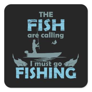 Funny fishing saying square sticker