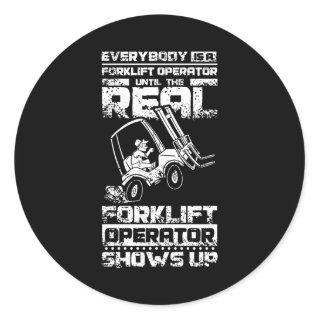 Funny Forklift Operator Classic Round Sticker