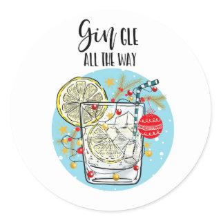 funny Gin christmas card jingle all the way Classic Round Sticker