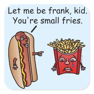 Funny Hot Dog French Fries Food Pun Square Sticker