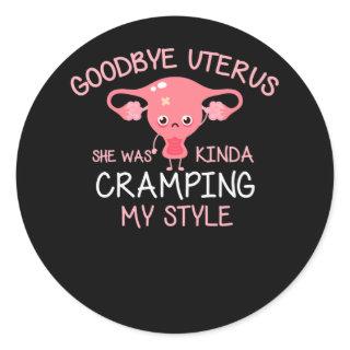 Funny Hysterectomy Uterus Removal Classic Round Sticker