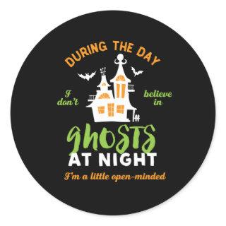 Funny I Don't Believe In Ghost Paranormal Classic Round Sticker