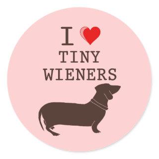 Funny I Love Tiny Wiener Dachshund Classic Round Sticker