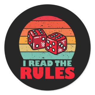 Funny I Read The Rules Board Games with dice Classic Round Sticker