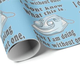 Funny ironing design I hate ironing