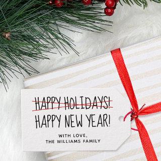 Funny Late Happy Holidays Happy New Year  Gift Tags
