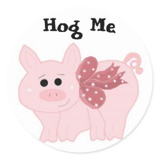 Funny Little Piggy Hog Me Classic Round Sticker