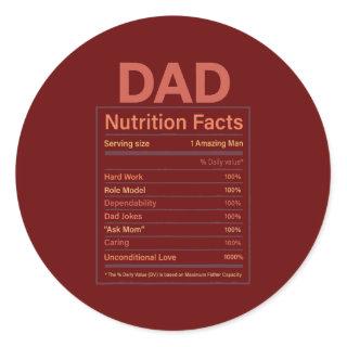 Funny Men's Father's Day Dad Nutrition Facts Classic Round Sticker