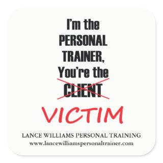 Funny Personal Trainer Fitness Gym Business Square Sticker