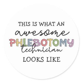 Funny Phlebotomy Technician awesome PBT Classic Round Sticker