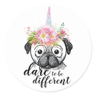 Funny Pug Unicorn - Dare to be Different Classic Round Sticker