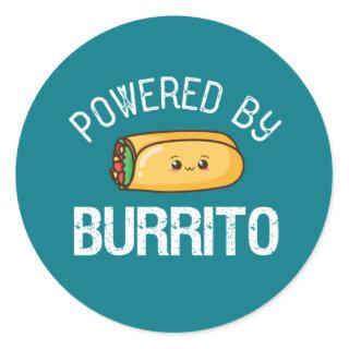 Funny Quote Burrito and Mexican Food Lover Classic Round Sticker