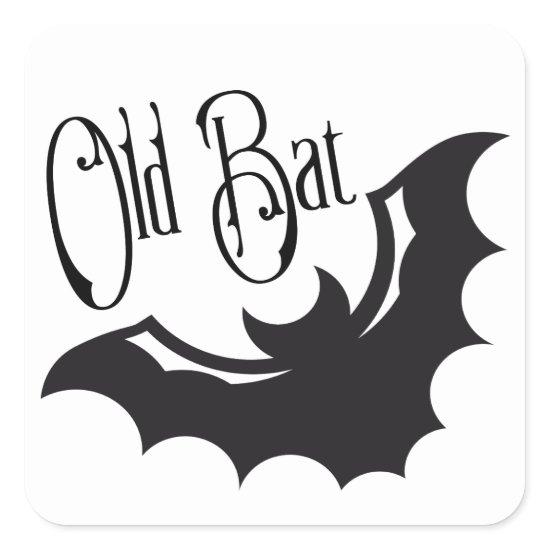 Funny Retirement Old Bat Square Sticker