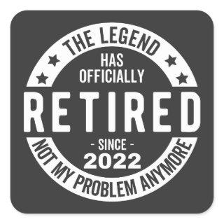 funny retirement, retired, retired firefighter, re square sticker