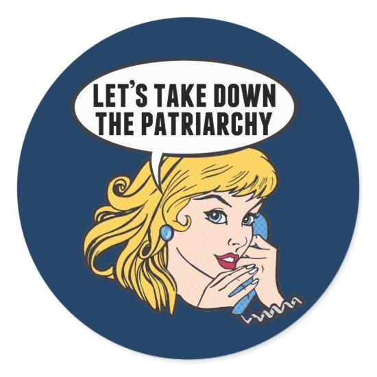 Funny Retro Feminist Pop Art Anti Patriarchy Classic Round Sticker