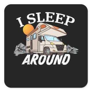 Funny RV Motorhome Camper van Owner Gift Square Sticker