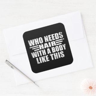 Funny sarcastic quotes adult humor sarcasm square sticker