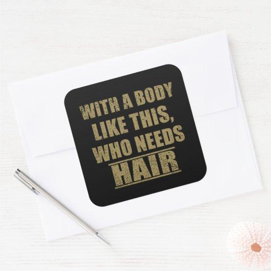 Funny sarcastic sayings humor sarcasm square sticker