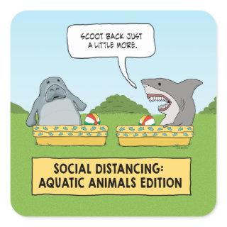 Funny Shark and Manatee Social Distancing Square Sticker