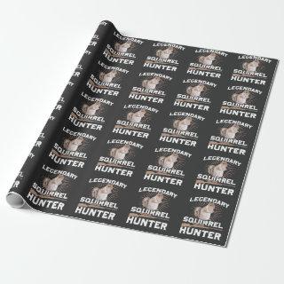 Funny Squirrel Hunting Quote Forent Animal Hunter
