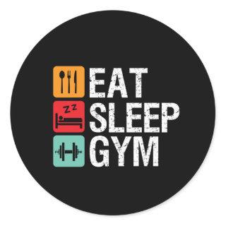 Funny Workout Fitness Exercise Eat Sleep Gym Classic Round Sticker