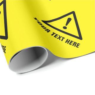 Funny yellow caution sign Birthday and Christmas