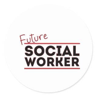 Future Social Worker Classic Round Sticker