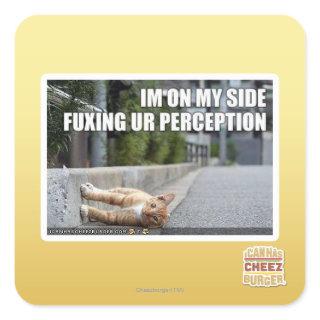 Fuxing Ur Perception Square Sticker