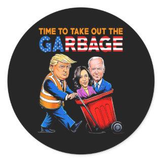 Garbage For Trump 2024 Shirt Time To Take Out Garb Classic Round Sticker
