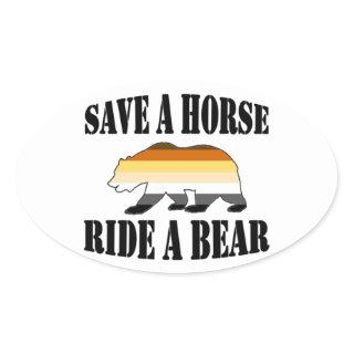 Gay Bears Pride Save A horse Ride A bear Oval Sticker
