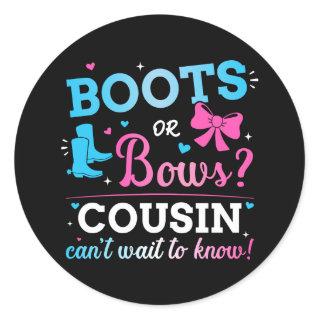 Gender reveal boots or bows cousin baby party classic round sticker