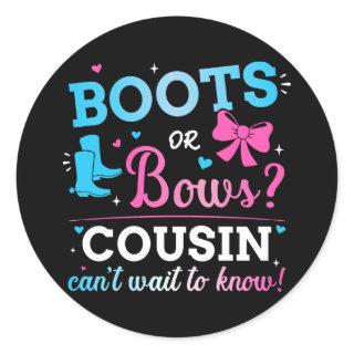 Gender reveal boots or bows cousin baby party classic round sticker