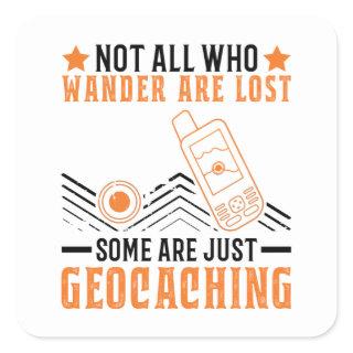 Geocacher Geocache Geocaching Gps Tracker Square Sticker