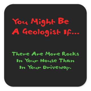 Geology Humor Sticker