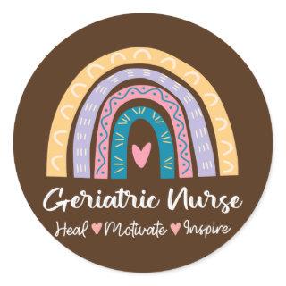 Geriatric Nurse Heal Motivate Inspire Rainbow Classic Round Sticker