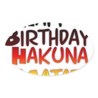 German Birthday Hakuna Matata Art Print Oval Sticker