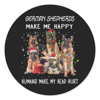 German Shepherds Make Me Happy Humans Make My Head Classic Round Sticker