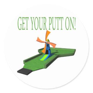 Get Your Putt On Classic Round Sticker