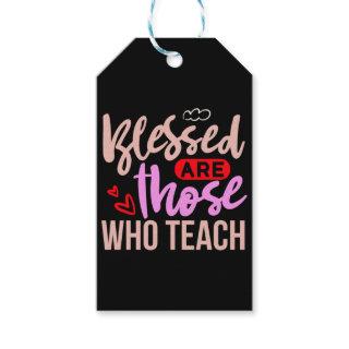 Gifts Teacher | Blessed Are Those Who Teach Gift Tags