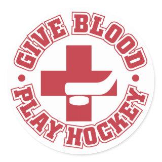 Give Blood, Play Hockey Classic Round Sticker