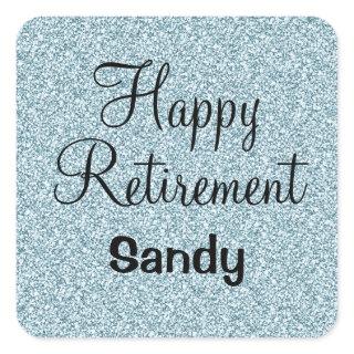 Glam Happy Retirement Blue Silver Glitter Sparkles Square Sticker