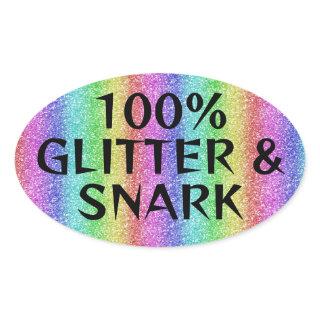 Glitter and snark - sarcastic crafter humor oval sticker