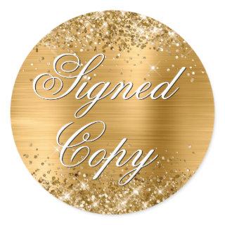 Glittery Gold Foil Fancy Signed Copy Classic Round Sticker