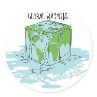 Global Warming is so Uncool Classic Round Sticker