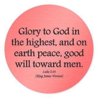 Glory to God in the highest Luke 2:14 Classic Round Sticker