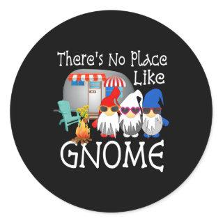 Gnome Camg Gnomes No Place Like Gnome Classic Round Sticker